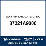 2015-2021 Kia Sedona W/strip-tail Gate Opng Oem New 87321A9000. Price: $177.57.