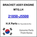 Genuine 21850-J5500 Bracket Assy-engine Mtg,lh For Hyundai / Kia New. Price: $66.99.