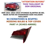 2021 2022 2023 Hyundai Elantra Rear Right Side Halogen Taillight 92402-AB Used. Price: $90.00.