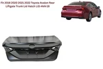 Fit 2019 2020 2021 2022 Toyota Avalon Rear Liftgate Trunk Hatch LID-AVA-19 New. Price: $449.93.